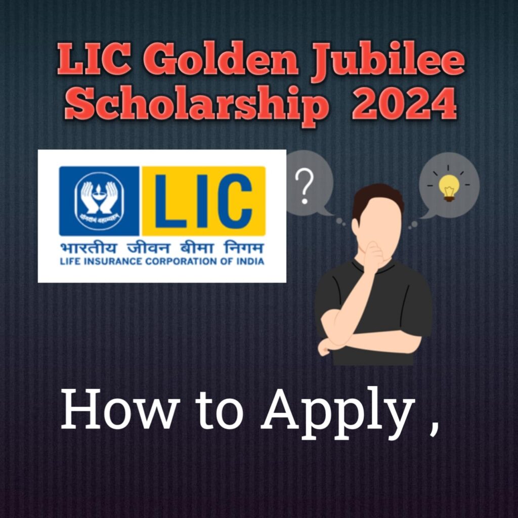 lic golden jubilee scholarhip